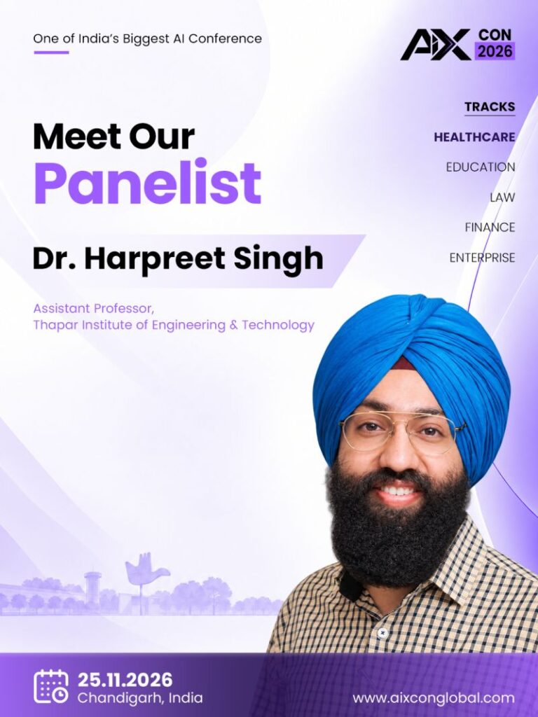 Dr. Harpreet Singh Joins AiXCon 2026 as Panelist for AI in Healthcare